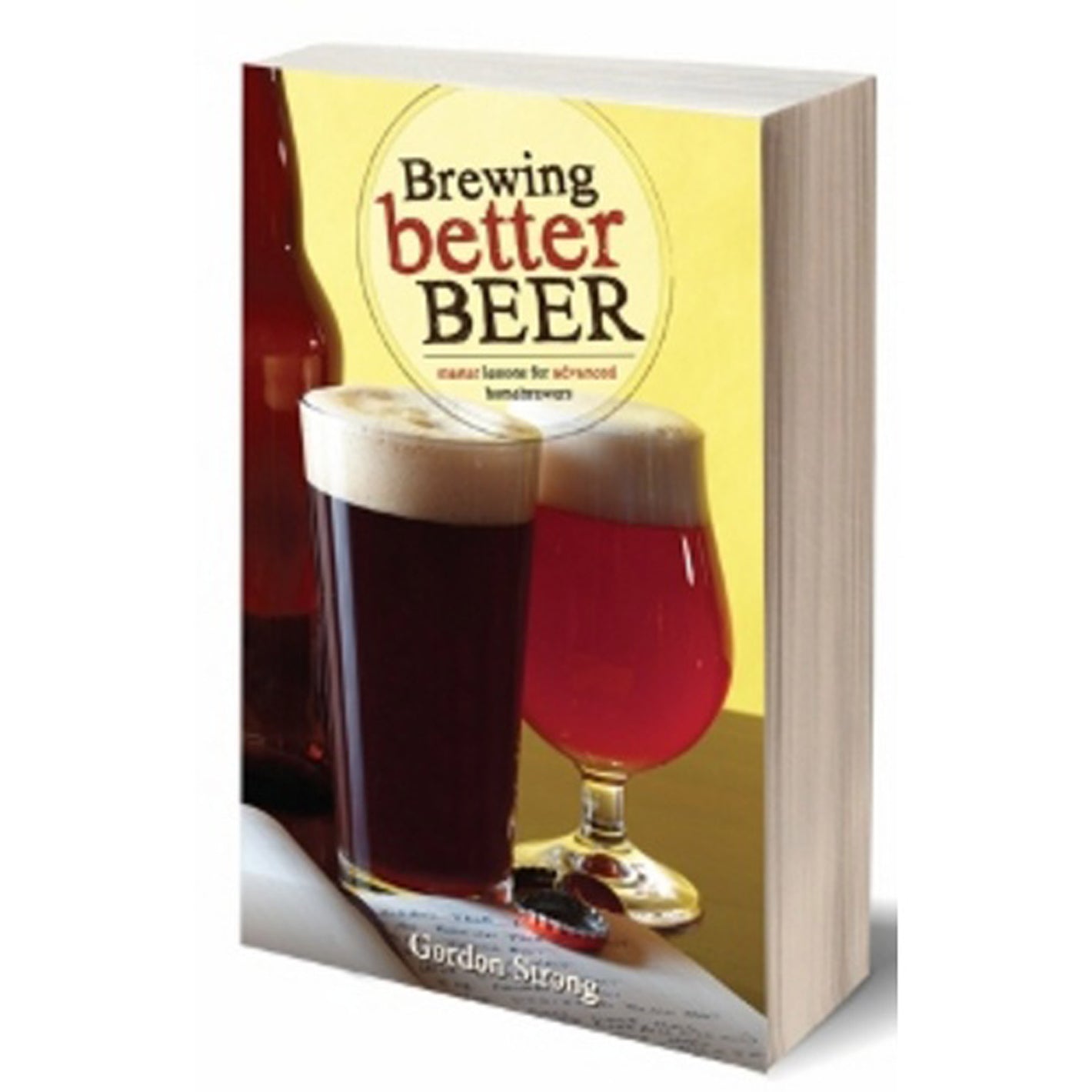 Brewing Better Beer (Book)